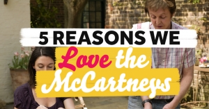 5 Reasons We Love The McCartneys
