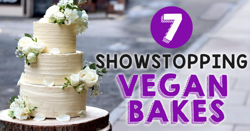 7 Showstopping Vegan Bakes
