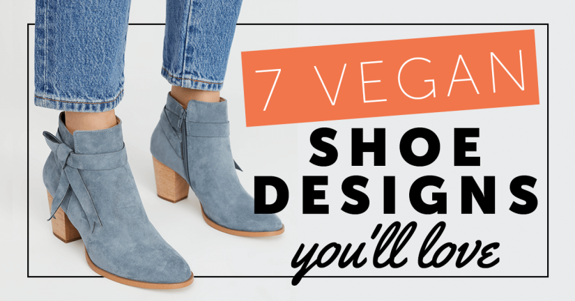 7 Vegan Shoe Designs You’ll Love