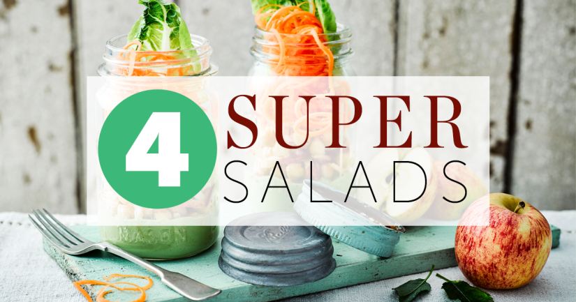 4 SUPER SALADS AND 3 OF THE BEST DRESSINGS